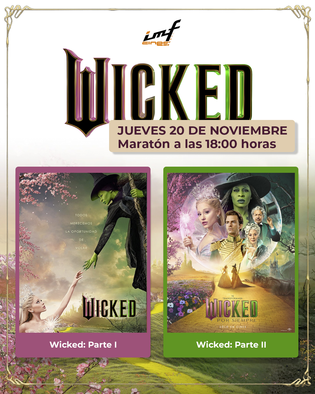 Maratón Wicked I y II (VOSE)