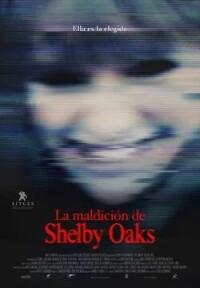 poster La maldición de Shelby Oaks