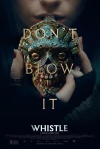 poster Whistle: El silbido del mal