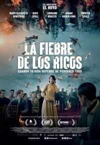 poster La fiebre de los ricos