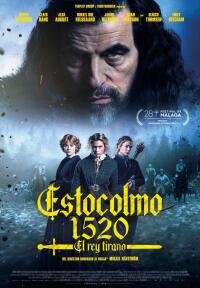 poster Estocolmo 1520. El rey tirano 