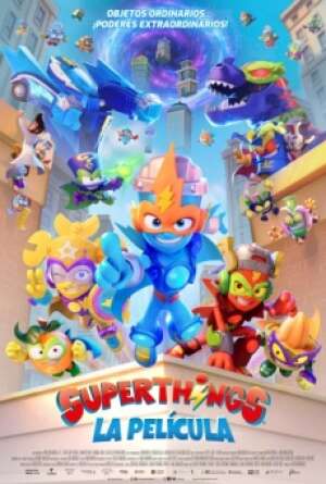 Superthings: La pel&iacute;cula