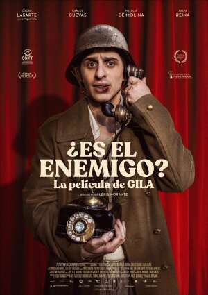  ¿Es el enemigo? La película de Gila 