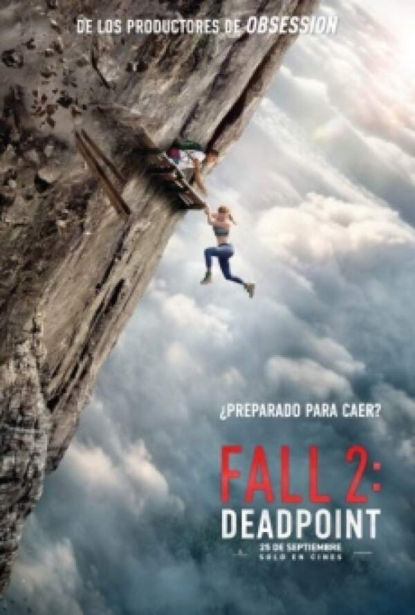 pelicula Fall 2: Deadpoint
